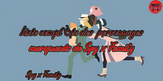 Liste complète des personnages marquants de Spy x Family