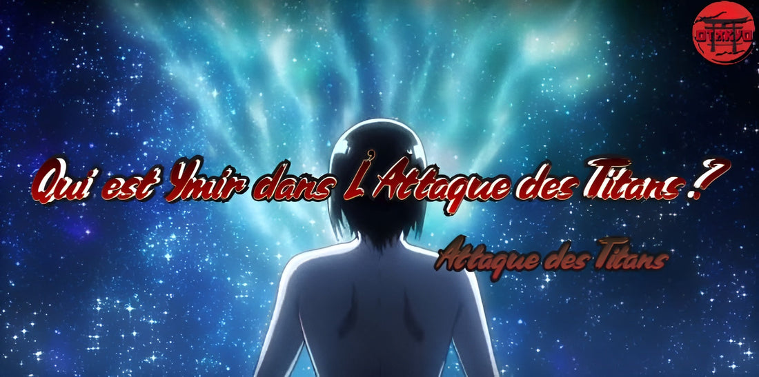 Qui est Ymir dans L’Attaque des Titans ?