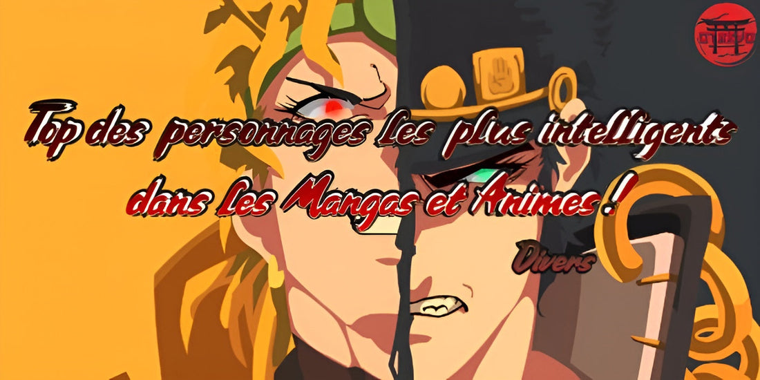 Top des personnages les plus intelligents dans les Mangas et Animes !