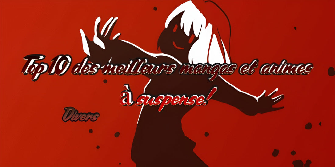 Top 10 des meilleurs mangas et animes à suspense!