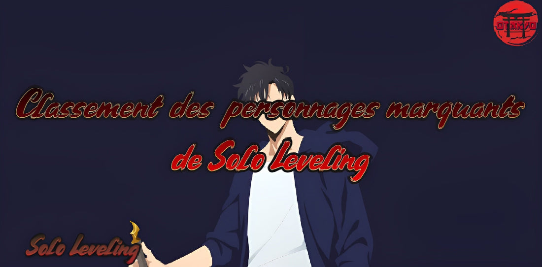 Classement des personnages marquants de Solo Leveling