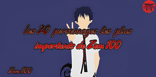 Les 20 personnages les plus importants de Zom 100