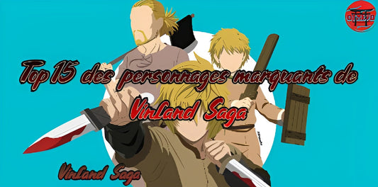 Top 15 des personnages marquants de Vinland Saga