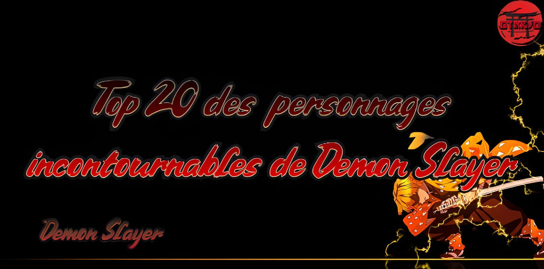 Top 20 des personnages incontournables de Demon Slayer