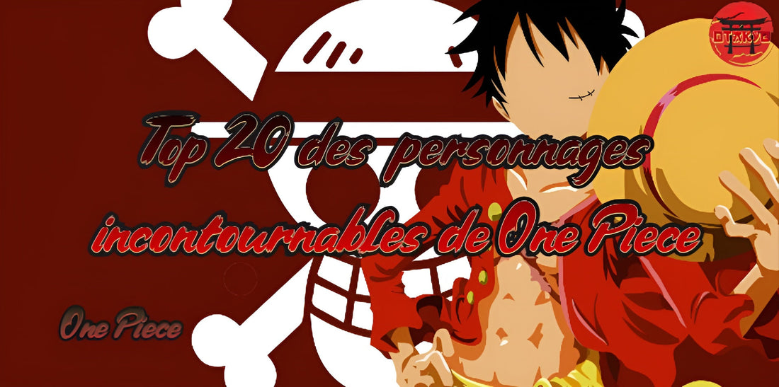 Top 20 des personnages incontournables de One Piece