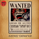 Poster Wanted Eustass 